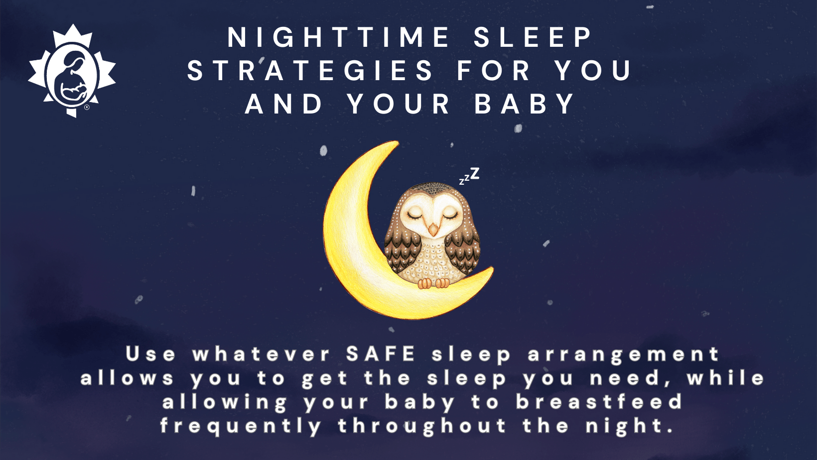 Sleep and the Breastfeeding Family La Leche League Canada Breastfeeding Support and Information